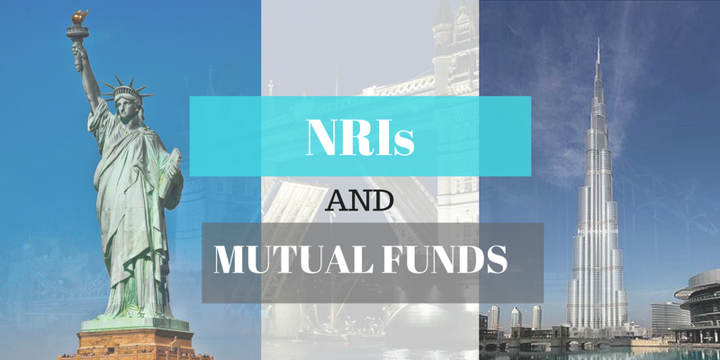 NRIs and Indian Mutual Funds