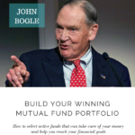 JOHN BOGLE - BUILD YOUR WINNING MUTUAL FUND PORTFOLIO