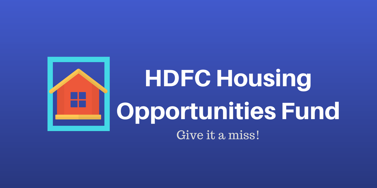 HDFC Housing Opportunities Fund - NFO