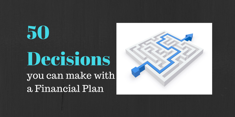 Financial Plan and 50 decisions