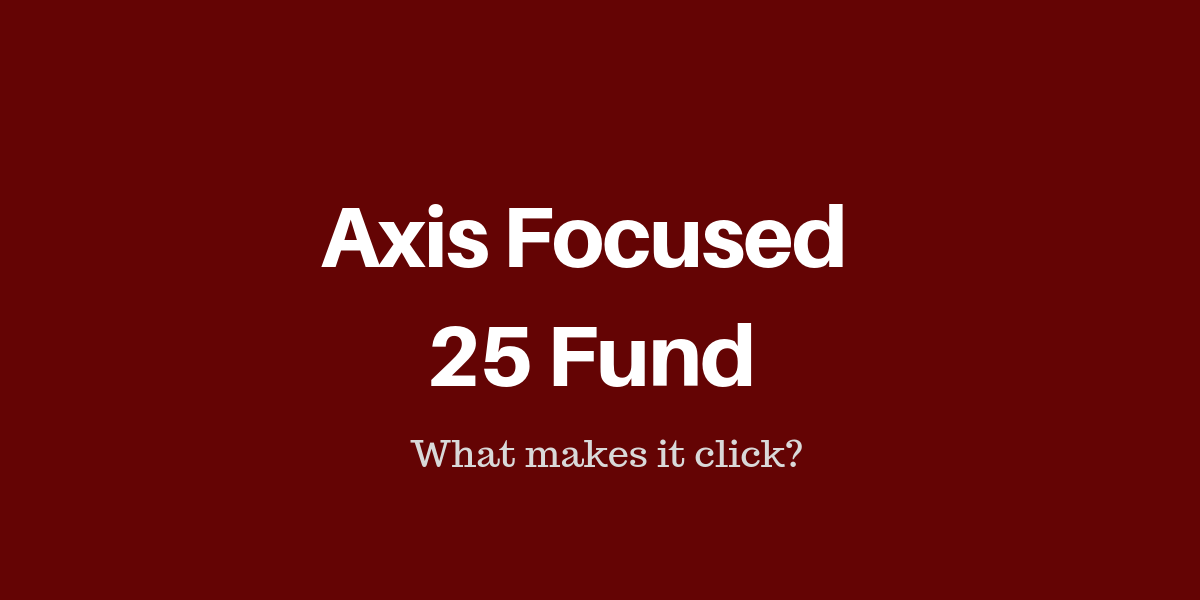 Axis Focused 25 Fund