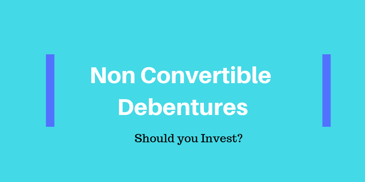 Non Convertible Debentures - NCD