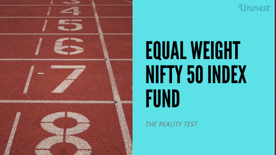 EQUAL WEIGHT NIFTY 50 INDEX FUND